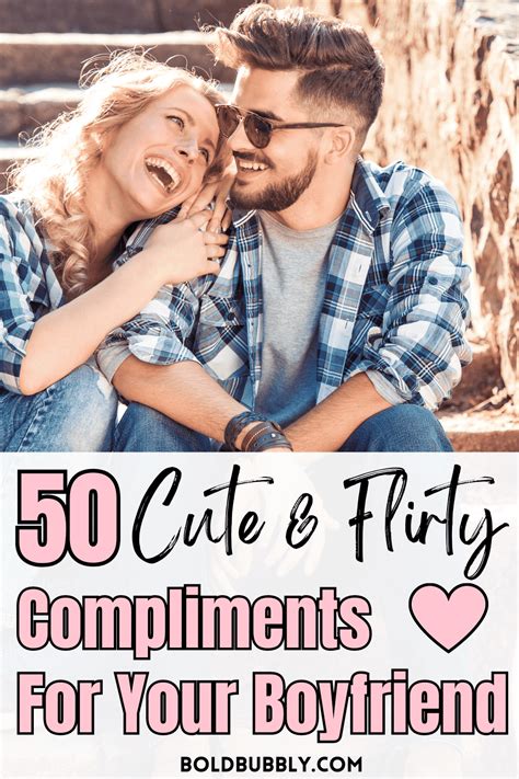 17 Compliments to Give Your Boyfriend in the。